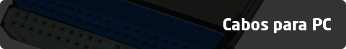 Cabos para PC