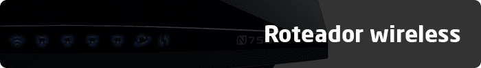 Roteador wireless