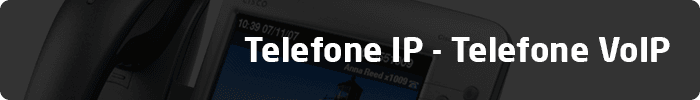 Telefone IP - Telefone VoIP
